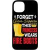 Forget Glass Slippers Princess Wears Fir Custodia per iPhone 13 Dimentica le pantofole di vetro Questa principessa indossa stivali antincendio