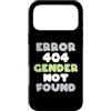 Agender Every Day Custodia per iPhone 17 Pro Max Errore 404 Genere non trovato - Bandiera divertente dell'orgoglio dell'agenda