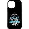 two nephews uncle pride awesome boys fam Custodia per iPhone 13 Pro Max Orgoglioso zio di due ragazzi fantastici