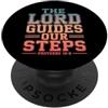 Bible Scripture Proverbs 19 9 Apparel Te Il Signore guida i nostri passi Proverbi 16:9 Versetto della Bibbia PopSockets PopGrip Adesivo