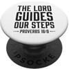 Bible Scripture Proverbs 19 9 Apparel Il Signore guida i nostri passi Proverbi 16:9 Versetto della Bibbia PopSockets PopGrip Adesivo