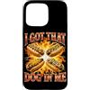Fast Food Lovers Gifts, Designs & Graphi Custodia per iPhone 15 Pro Max I Got That Dog in Me, Hot Dog divertente & Bootleg Meme
