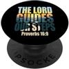 Bible Scripture Proverbs 19 9 Tees & App Il Signore guida i nostri passi Proverbi 16:9 Versetto della Bibbia PopSockets PopGrip Adesivo