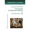 LED Edizioni Universitarie Lineamenti di letteratura italiana. Con QR Code per sitografia. Dal Modernismo a oggi (Vol. 4)