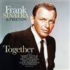 Frank Sinatra & Friends Together (Vinyl LP) 12" Album