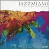 University Of Miami Concert Jazz Band - Jazzmiami - Cd