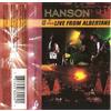 Hanson - Live From Albertane - Cassetta