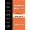 Faber & Faber Moviemakers' Master Class: Private Lessons from the World's Foremost Director