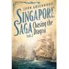 John D. Greenwood Chasing the Dragon (Tascabile) Singapore Saga