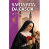 San Paolo Edizioni Libro - Santa Rita Da Cascia. La Vita E Il Messaggio - San Paolo Edizioni