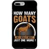 How Many Goats Do I Really Need? Just On Custodia per iPhone 7 Plus/8 Plus Di quante capre ho davvero bisogno? Ancora una sola!
