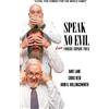 Bridgestone Media Group Speak No Evil Live (DVD) John D Hollingsworth Chris Reid Dave Lane