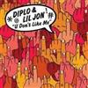 U Don't Like Me (Vinyl) Diplo Lil Jon