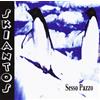 Skiantos Sesso Pazzo-Unplugged (CD)