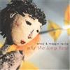Suzzy And Maggie Roche Why the Long Face (CD) Album