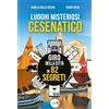 YOUCANPRINT Luoghi misteriosi Cesenatico. Giro della città in 82 segreti