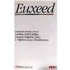 BIODUE Euxeed 10 Flaconcini 25 Ml