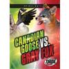 Nathan Sommer Canada Goose vs. Gray Fox (Copertina rigida) Animal Battles