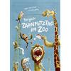 Sophie Schoenwa Der große Zahnputztag im Zoo (Mini-Ausgabe) ( (Copertina rigida)