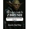 Gavin Hartley The Expert's Guide to ZBrush (Tascabile) Design Lab Masterclass