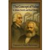 Francisco Antonio Reyes Mar The Theory of Value in Adam Smith and Ka (Tascabile)