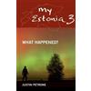 Justin Petrone My Estonia 3 (Tascabile)