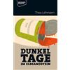 Thea Lehmann Dunkeltage im Elbsandstein (Dresdner Kriminal) (Tascabile)