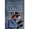 Marcus Carter Ben Egliston Fantasies of Virtual Reality (Tascabile)