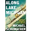 Michael Schumacher Along Lake Michigan (Copertina rigida)