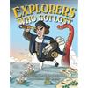 Diane Sansevere-Dreher Explorers Who Got Lost (Tascabile)