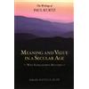 Nathan Bupp Meaning and Value in a Secular Age (Tascabile)