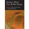 David Garrett Izzo Huxley's Brave New World: Essays (Tascabile)