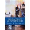 G K Chesterton The Napoleon Of Notting Hill (Tascabile)