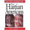 Flore Zephir The Haitian Americans (Copertina rigida) New Americans