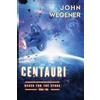 John Wegener Centauri (Tascabile) Reach for the Stars
