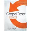 Ken Ham Gospel Reset (Copertina rigida)
