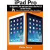 Phila Perry iPad Pro (Tascabile) User Manual Like No Other