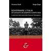 Eurilink University Press Governare l'Italia. Da Cavour a De Gasperi a Conte oggi. A settant'anni dalla nascita della Cassa per il Mezzogiorno