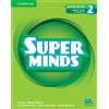 Cambridge Super Mind. Level 2. Teacher's book. Per la Scuola elementare. Con e-book. Con espansione online