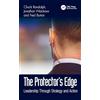CRC Press The Protector's Edge: Leadership Through Strategy and Action