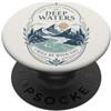 Faith Based Bible Verse Apparel Mountain River Faith Verse Deep Waters Comfort Citazione PopSockets PopGrip Adesivo