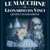 52733 Open Flex - Le macchine di Leonardo tra genio e innovazione