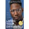 Joseph M Doss Living Your Difference, 3 POWER MOVES-TO KICK START YO (Tascabile)