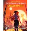 Chaosium Inc. | Call Of Cthulhu: The Sutra Of Pale Leaves Carcosa Manifest | RPG Campaign Book | 1+ Players | Varies