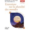 Folio Entretiens sur la pluralité des mondes: Bac 2026