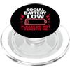 Ironic Introvert Quotes & Gifts Social Battery Low Please Do Not Perceive Me Batteria Regalo PopSockets PopGrip per MagSafe