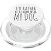 Hi Doggy Preferirei essere a casa con il mio cane PopSockets PopGrip per MagSafe