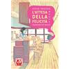 Bao Publishing L'attesa della felicità. Shiawase no machi