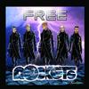 Rockets - Free (digifile Cd Apribile 500 Copie Numerate) - Cd