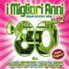 Artisti Vari - Migliori Anni Della Nostra Vita (i): '80 Vol.02 / Various - Cd